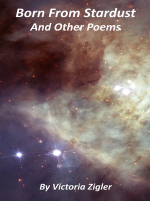 cover image of Born From Stardust and Other Poems